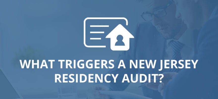 What Triggers A New Jersey Residency Audit Paladini Law 1393